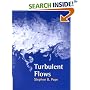 Turbulent Flows