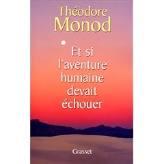 Et si l'aventure humaine devait �chouer