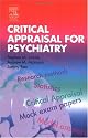 Critical Appraisal for Psychiatrists (MRCPsy Study Guides)