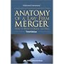 Anatomy of a Law Firm Merger, Third Edition: How to Make--or Break--the Deal