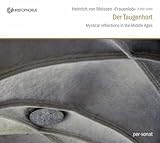 Der Taugenhort : Reflexions Mystiqu
