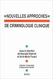 Revue Erès  / Nouvelles approches de criminologie clinique