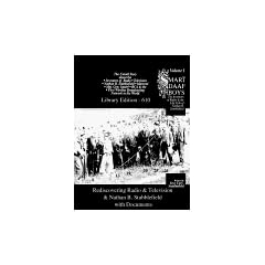 SMART-DAAF BOYS Rediscovering Radio & Television & Nathan B. Stubblefield