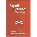 Small Pleasures: Mya's Story book cover