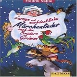 Bücher : Cassetten (Tonträger), Lustige und nachdenkliche Märchenlieder nach den Brüdern Grimm, 1 Cassette