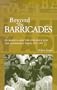 Beyond The Barricades: Nicaragua and the Struggle for the Sandinista Press, 1979-1998 (Ohio RIS Latin America Series)
