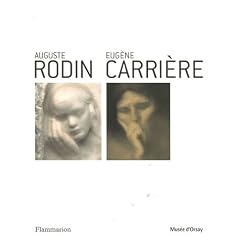 Auguste Rodin - Eug�ne Carri�re