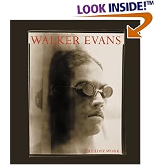 Walker Evans: The Lost Work
