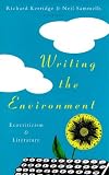 Writing the Environment: Ecocentrism and Literature