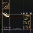 Piano Pieces "SF2" Rhapsody on a Theme of SAGA FRONTIER 2