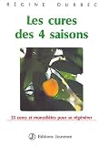 Revue Jouvence  / Les Cures des quatre saisons : 33 Cures et monodiètes pour se regénérer
