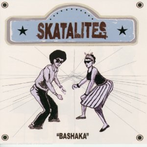 The Skatalites - Bashaka - Zortam Music