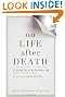On Life after Death, revised