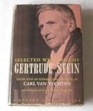 Selected Writings of Gertrude Stein (Modern Library, No. 332)