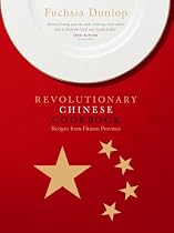 The Revolutionary Chinese Cookbook