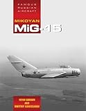 Mikoyan MiG-15 (Famous Russian Aircraft)