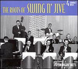 CD-Charts  Music : The Roots of Swing N Jive
