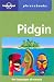 Pidgin: The Languages Of Oceania (Lonely Planet Phrasebooks)