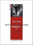 Revue Impressions Nouvelles  / Peut-on encore jouer hamlet ?