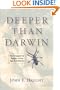 Deeper Than Darwin: The Prospect For Religion In The Age Of Evolution