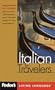 Fodor's Italian for Travelers, 2nd edition (Phrase Book): More than 3,800 Essential Words and Useful Phrases (Fodor's Languages/Travelers)
