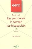 Revue Dalloz  / Droit civil : Les Personnes - La Famille - Les Incapacités