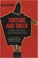 Torture and Truth: Abu Ghraib and America in Iraq