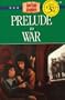 Prelude to War (American Adventure Series #35)