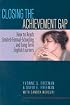 Closing the Achievement Gap: How to Reach Limited-Formal-Schooling and Long-Term English Learners