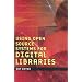 Using Open Source Systems for Digital Libraries
