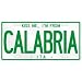 NEW " KISS ME , I AM FROM CALABRIA " ITALY LICENSE PLATE SIGN CITY