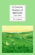 A Concise History of Britain, 1707-1975 (Cambridge Concise Histories)