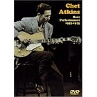 Chet Atkins - Rare Performances 1955-75 by  Chet Atkins 