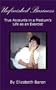 Unfinished Business: True Accounts in a Medium's Life as an Exorcist