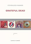 Grateful Dead The music never stopped