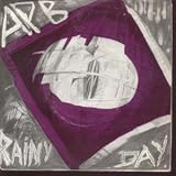 RAINY DAY 7 INCH (7" VINYL 45) UK ISSUE PRESSED IN FRANCE OILY 1982