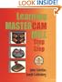 Learning Mastercam Mill Step by Step: Book & CD