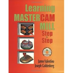 Learning MasterCAM Mill Step By Step: Book and CD