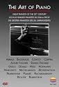 The Art of Piano - Great Pianists of 20th Century