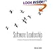 Software Leadership: A Guide to Successful Software Development