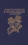 How to Become a Ventriloquist