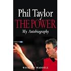 The Power by Phil Taylor and Sid Waddell