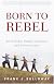 Born to Rebel