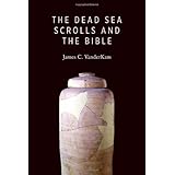 the dead sea scrolls and the bible