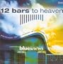 12 Bars to Heaven