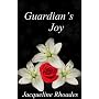 Guardian's Joy (Guardian's of the Race) by Jacqueline Rhoades
