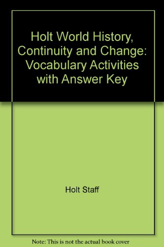 holt world history continuity and change vocabulary activities with answer key
