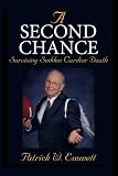 A Second Chance: Surviving Sudden Cardiac Death