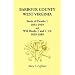 Barbour County, West Virginia, Book of Deaths 1, 1853-1919 and Will Books 1 and 1 1/2, 1839-1889