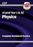A-Level year 1 & AS physics : complete revision & practice